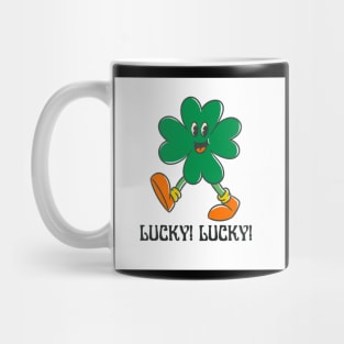 LUCKY! LUCKY! Mug